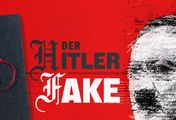 Der Hitler-Fake Geschichte einer Jahrhundertfälschung