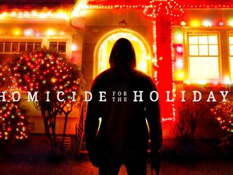 Homicide for the holidays - Tödliche Feiertage