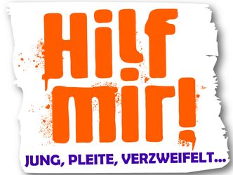 Hilf mir! Jung, pleite, verzweifelt...