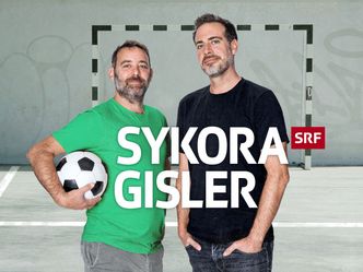 Sykora Gisler - Der Fussball-Talk
