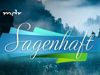 Sagenhaft