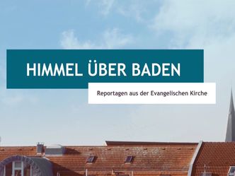 Himmel über Baden - Kirchliches Engagement mit Tradition - Das Kirchenpatronat