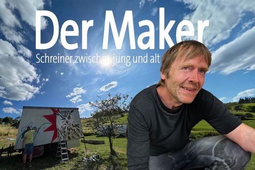 Der Maker - Schreiner zwischen jung und alt