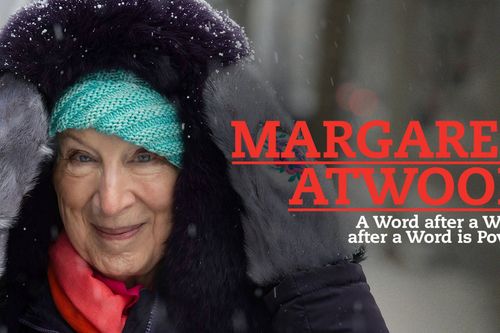 Margaret Atwood - Aus Worten entsteht Macht