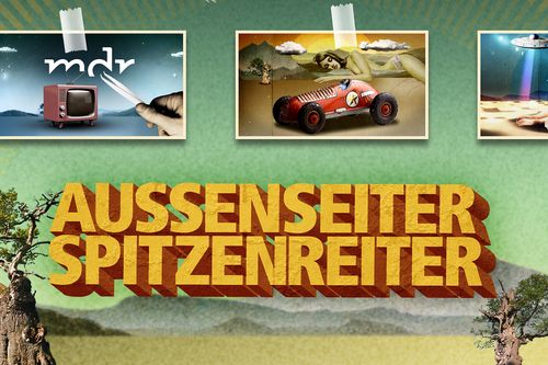 Außenseiter Spitzenreiter - Gesucht und gefunden von Madeleine Wehle