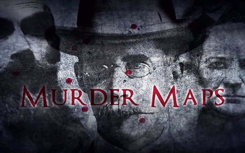 Murder Maps - Geheimnisvolle Verbrechen