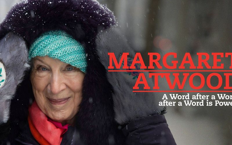 Margaret Atwood - Aus Worten entsteht Macht